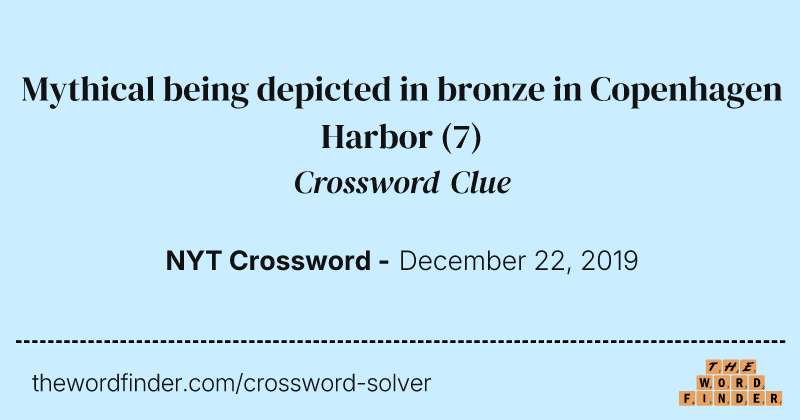 Mythical being depicted in bronze in Copenhagen Harbor crossword clue image