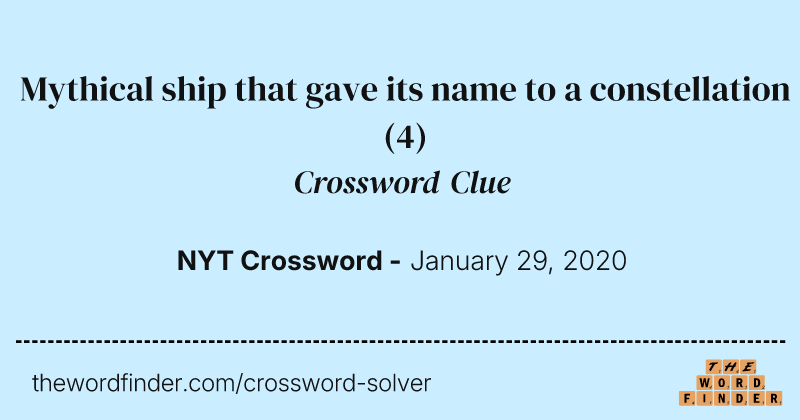 Mythical ship that gave its name to a constellation crossword clue image