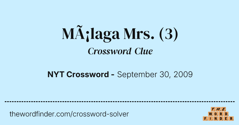 Málaga Mrs. crossword clue image