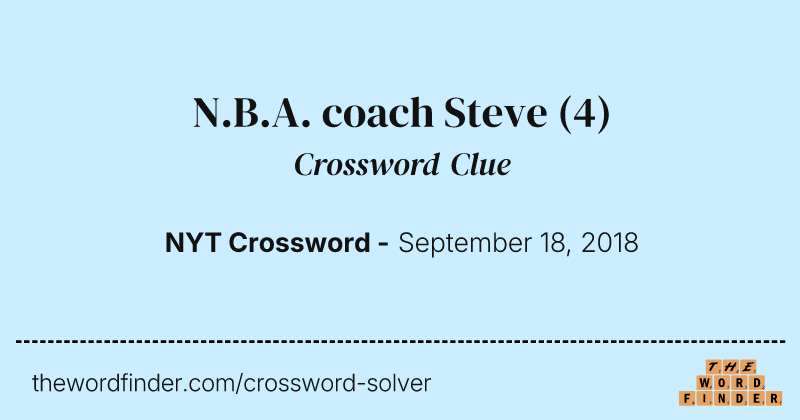 N.B.A. coach Steve crossword clue image