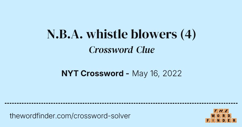 N.B.A. whistle blowers crossword clue image