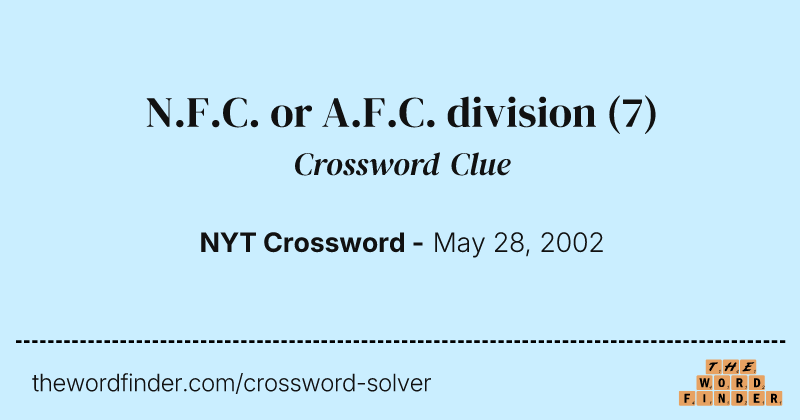 N.F.C. or A.F.C. division crossword clue image