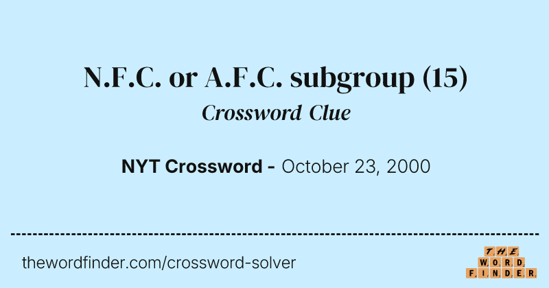 N.F.C. or A.F.C. subgroup crossword clue image