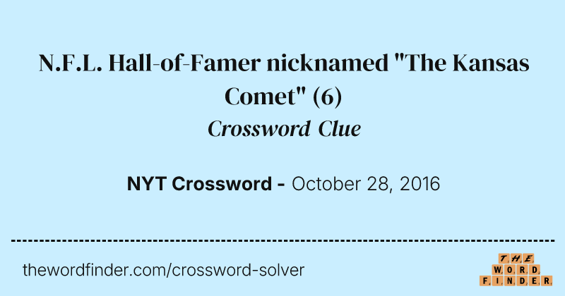 N.F.L. Hall-of-Famer nicknamed "The Kansas Comet" crossword clue image