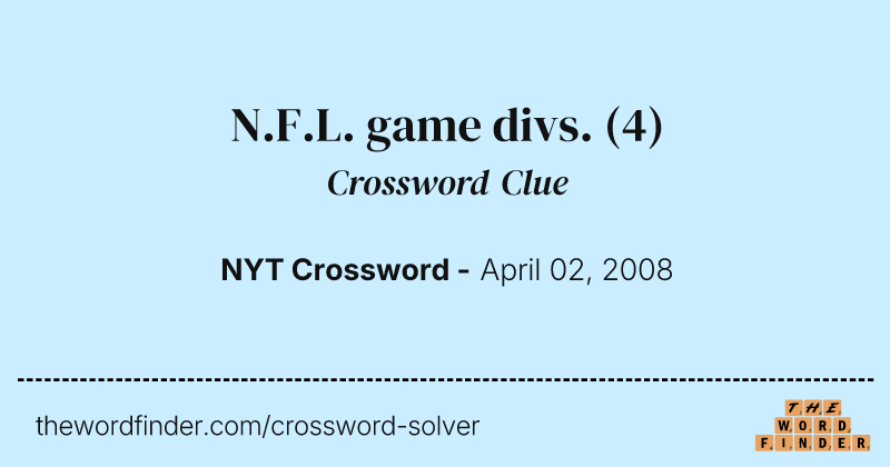N.F.L. game divs. crossword clue image