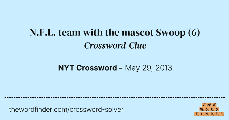 N.F.L. team with the mascot Swoop crossword clue image