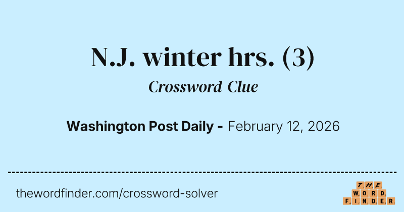 N.J. winter hrs. crossword clue image