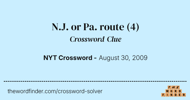 N.J. or Pa. route crossword clue image