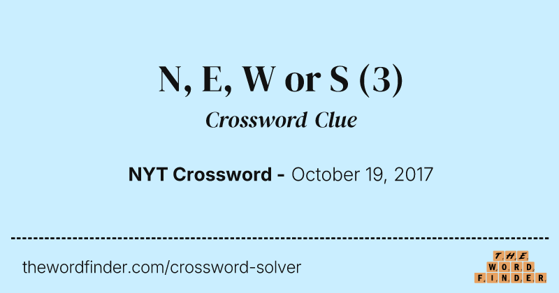 N, E, W or S crossword clue image