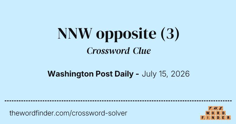 NNW opposite crossword clue image