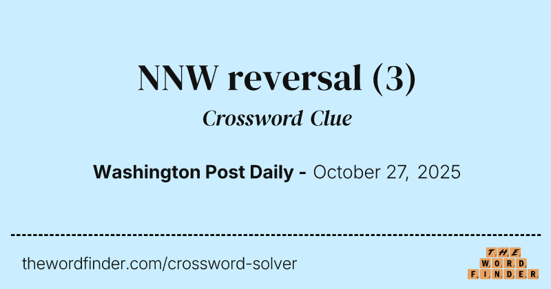 NNW reversal crossword clue image