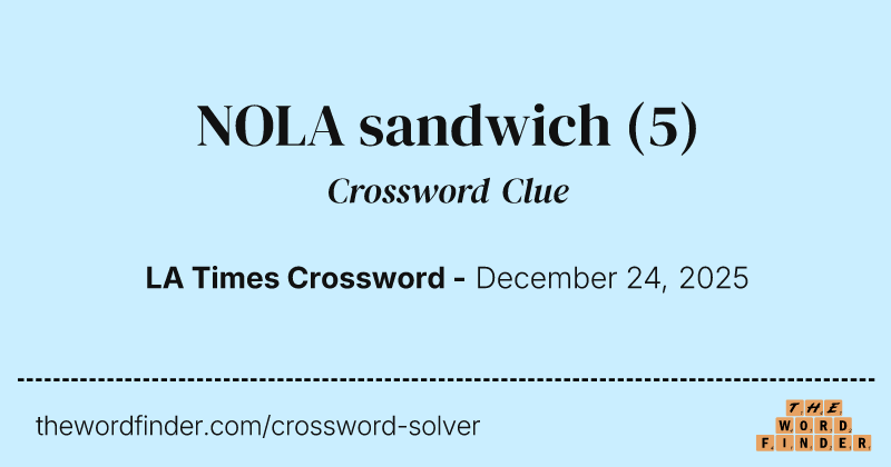 NOLA sandwich crossword clue image