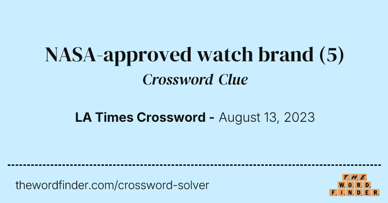 NASA-approved watch brand crossword clue image