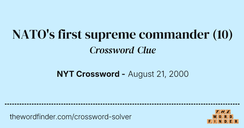 NATO's first supreme commander crossword clue image