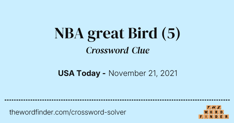 NBA great Bird crossword clue image