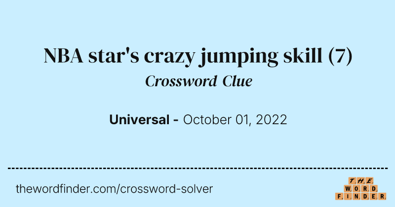 NBA star's crazy jumping skill crossword clue image