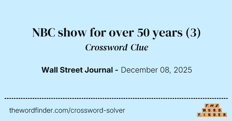 NBC show for over 50 years crossword clue image