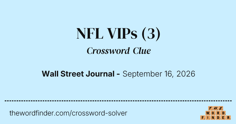 NFL VIPs crossword clue image
