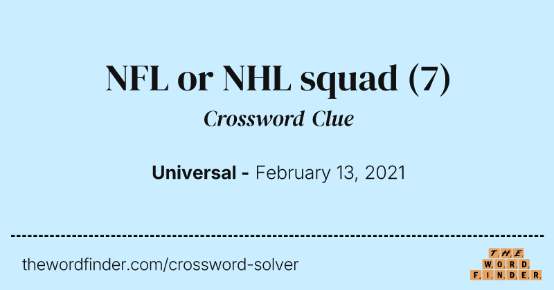 NFL or NHL squad crossword clue image