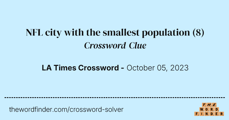 NFL city with the smallest population crossword clue image