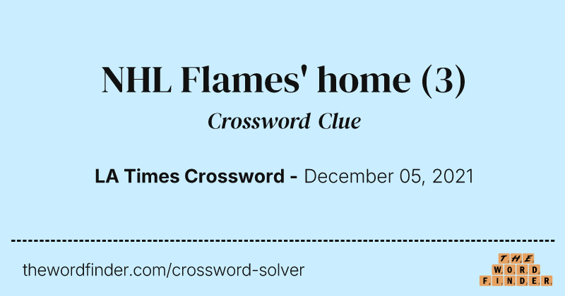 NHL Flames' home crossword clue image