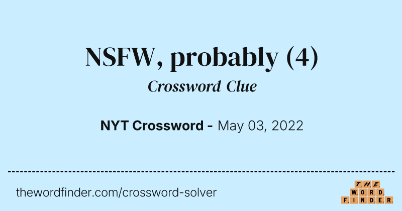 NSFW, probably crossword clue image