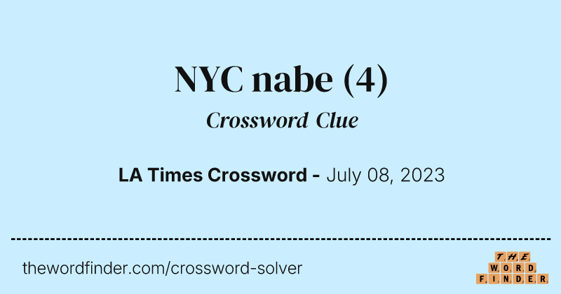 NYC nabe crossword clue image