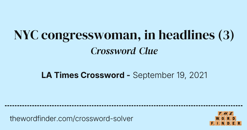 NYC congresswoman, in headlines crossword clue image