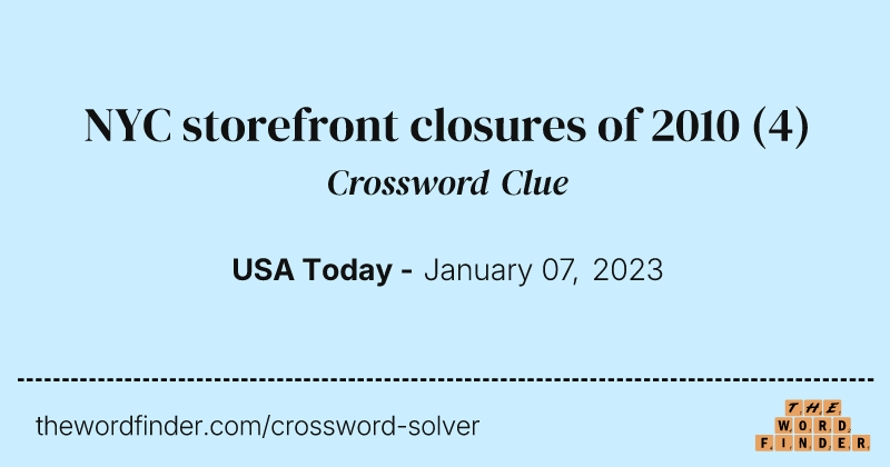 NYC storefront closures of 2010 crossword clue image