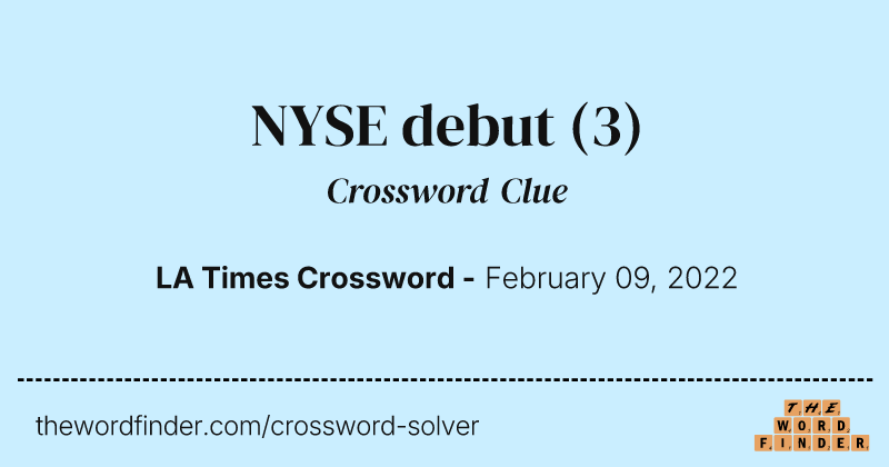 NYSE debut crossword clue image