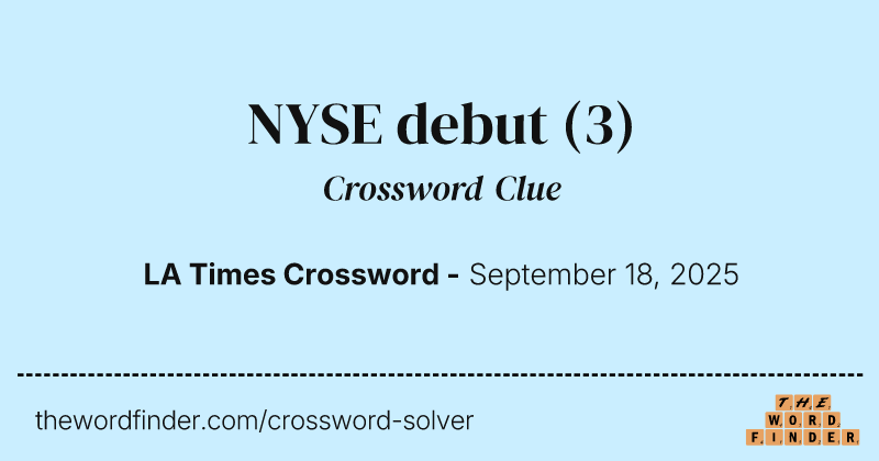 NYSE debut crossword clue image