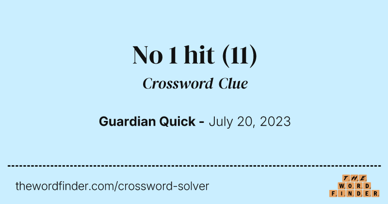 No 1 hit crossword clue image