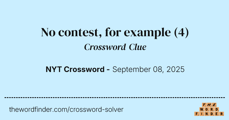 No contest, for example crossword clue image