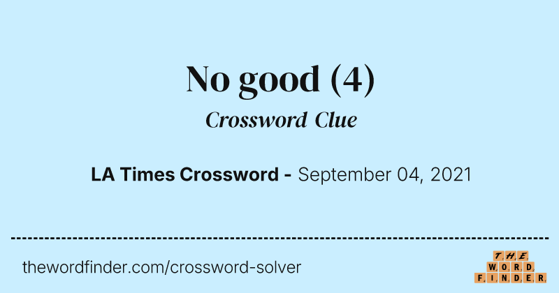 No good crossword clue image