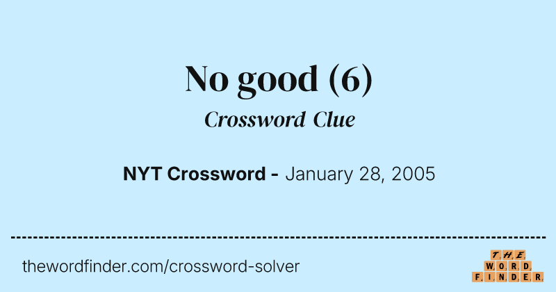 No good crossword clue image