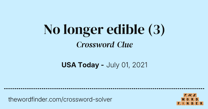 No longer edible crossword clue image