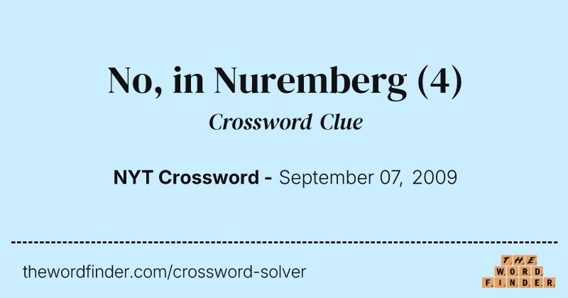 No, in Nuremberg crossword clue image