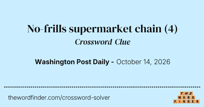 No-frills supermarket chain crossword clue image