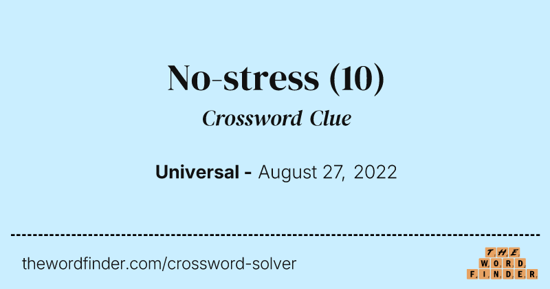 No-stress crossword clue image