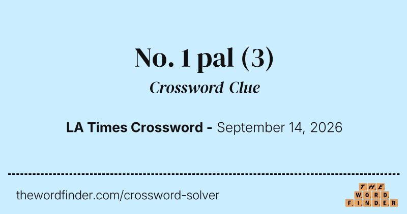 No. 1 pal crossword clue image