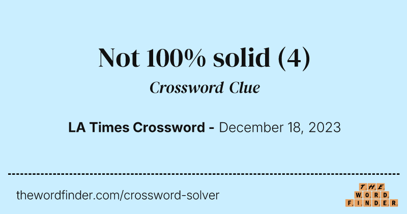 Not 100% solid crossword clue image