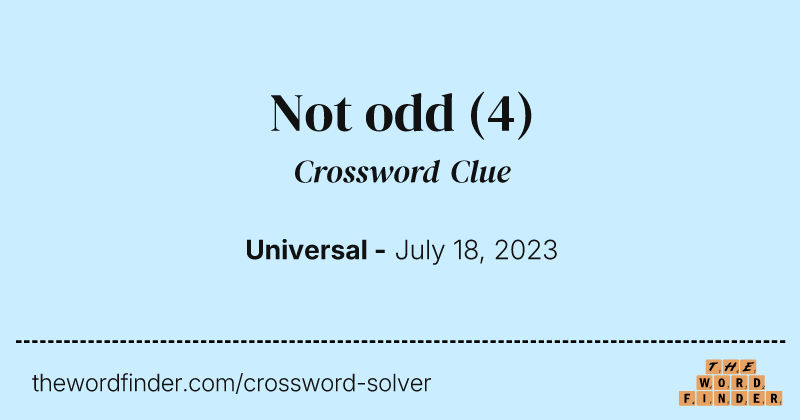Not odd crossword clue image