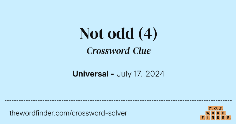 Not odd crossword clue image