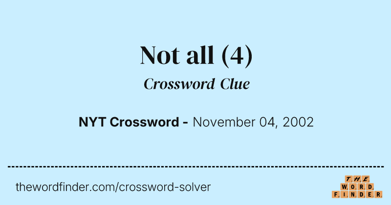 Not all crossword clue image