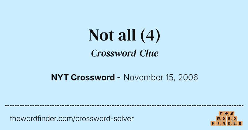 Not all crossword clue image
