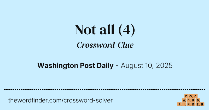 Not all crossword clue image