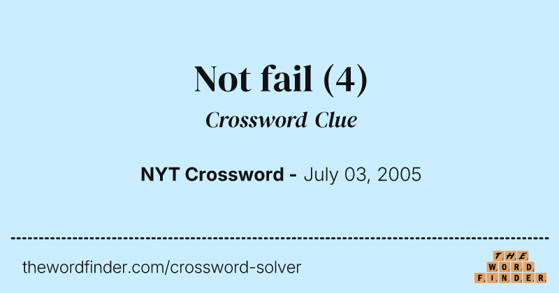 Not fail crossword clue image