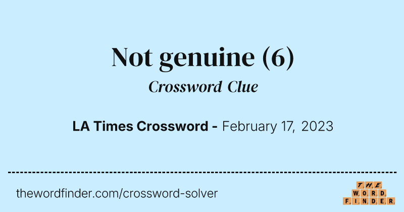 Not genuine crossword clue image