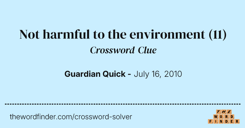 Not harmful to the environment crossword clue image