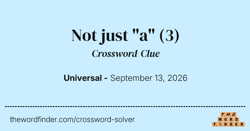 Not just "a" crossword clue image